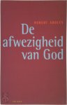 Robert Adolfs - De afwezigheid van God