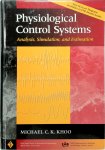 Khoo, Michael C. K. - Physiological Control Systems Analysis, Simulation, and Estimation
