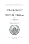 Dr. K. Heeringa - Het Oud Archief der Gemeente Schiedam