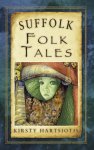 Kirsty Hartsiotis - Suffolk Folk Tales