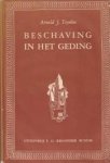 TOYNBEE, ARNOLD J - Beschaving in het geding