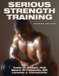 Lorenzo J. Cornacchia - Serious Strength Training
