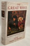 Hackett Fischer, David, - The great wave. Price revolutions and the rhythm of history
