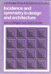 BAGLIVO, Jenny A. & Jack E. GRAVER - Incidence and symmetry in design and architecture.