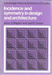 BAGLIVO, Jenny A. & Jack E. GRAVER - Incidence and symmetry in design and architecture.