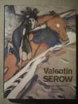  - Valentin Serow