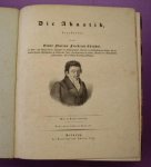 CHLADNI, ERNST FLORENS FRIEDRICH. - Die Akustik. Neue, unveränderte Ausgabe.