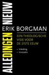 Erik Borgman - Alle dingen nieuw I: Inleiding en Invocatio Erik Borgman - Alle dingen nieuw I: Inleiding en Invocatio