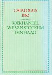 Boekhandel van Stockum (ds1352) - Catalogus 1982, 37e Editie: Een Keuze