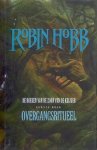 Hobb, Robin - De Boeken van de Zoon van de Krijger 1: Overgangsritueel