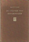 Buber, Martin - De legende van den Baalsjém
