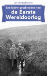 J.L.G. van Oudheusden, J.L.G. van Oudheusden - Een kleine geschiedenis van de Eerste Wereldoorlog