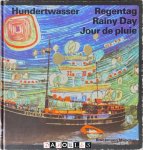 Friedensreich Hundertwasser, Mafred Brockelmann - Hundertwasser Regentag / Rainy Day / Jour de Pluie