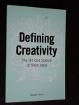Boon, Wouter - Defining Creativity, The Art and Science of Great Ideas Boon, Wouter - Defining Creativity, The Art and Science of Great Ideas