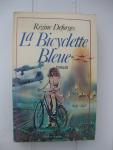 Deforges, Régine - La Bicyclette Bleue 1939-1942/101, Avenue Henri Martin 1942-1944/Le Diable en rit encore 1944-1945.
