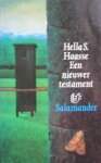  - HAASSE, HELLA S. - Een nieuwer Testament, 156 blz.