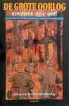 Hans Andriessen [Red.], Martin Ros [Red.], Perry Pierik [Red.] - De Grote Oorlog - deel 1 - essays over de Eerste Wereldoorlog kroniek 1914-1918