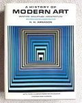 H. Harvard Arnason - A history of modern art painting, sculpture, architecture