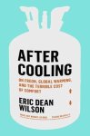Eric Dean Wilson - After Cooling Eric Dean Wilson - After Cooling