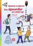 Vivian den Hollander - Spekkie en Sproet - Een speurder let altijd op!