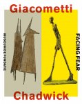  - CHEDWICK, GIACOMETTI - Facing Fear - uitgeverij Waanders, 160 blz.