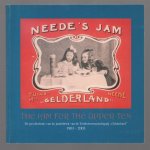 Faassen, Arjan van - Neede's jam : the jam for the upper ten : de geschiedenis van de jamfabriek van de Tuinbouwmaatschappij Gelderland, 1903-2003