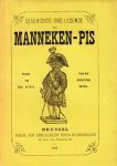 MANNEKEN-PIS - Geschichte und Legende de Manneken-Pis nach historischen Quellen bearbeitet.von L.D.M.