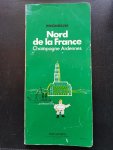 Redactie Michelin - Nord de la France - Champagne - Ardennes