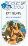 Thorpe, Kay - Alleen de toekomst telt