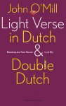 John O'Mill - Light verse in Dutch and double Dutch