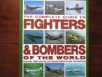 Francis Crosby - The complete guide to fighters and bombers of the world
