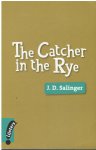 J.D. Salinger - The catcher in the rye