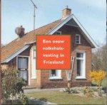Ringnalda, Folkert Jurjen en Ringnalda Janjelle - Een eeuw volkshuisvesting in Friesland