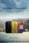 Kelly Keasberry - Van attest tot acceptatie Kelly Keasberry - Van attest tot acceptatie