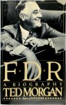 Ted Morgan 42353 - FDR A Biography Ted Morgan 42353 - FDR A Biography