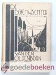 Schippers, W. - De Boschwachter van den Oldenborn --- De boswachter van de Oldenborn