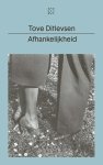 Tove Ditlevsen - Afhankelijkheid