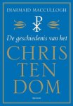 Macculloch, Diarmaid - De geschiedenis van het Christendom