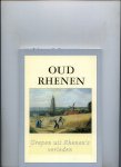 Dekhuijzen, H.E, ea - Grepen uit Rhenen's verleden, Oud Rhenen, jubileumnummer 1907-1997