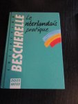 Collection Béscherelle - Le néerlandais pratique