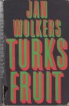 Wolkers, Jan - Turks fruit.