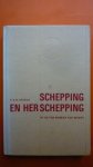 Ozinga T.E.N. - Schepping en herschepping - in de vijf boeken van Mozes-
