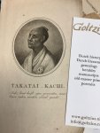  - Portrait of Takatai-Kachi. Ieder land heeft zijne gewoonten maar brave daden worden overal geacht.