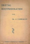 Verhagen, Ds. A. - Verhagen, Ds. A.-De boetprediking van Micha, Jona en Johannes Verhagen, Ds. A. - Verhagen, Ds. A.-De boetprediking van Micha, Jona en Johannes