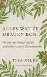 Tiya Miles - Alles wat ze dragen kon