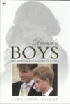 Christopher Andersen - Diana's Boys Verhaal Van William & Harry