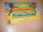 Broekman-ten Doesschot, Annie - De Wereldreis van Freddy van Zanden.  Een boek voor kinderen, die graag willen weten, hoe het er in vreemde landen uitziet...