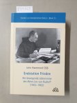 Hammond, John: - Endstation Frieden: Die bewegende Lebensreise des Abtes Leo von Rudloff (1902-1982) (Studien zur monastischen Kultur) :