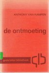 Kampen, Anthony van - De ontmoeting - Grote Letters