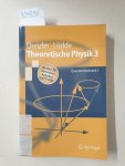 Dreizler, Reiner M. und Cora S. Lüdde: - Theoretische Physik 3: Quantenmechanik 1 (Springer-Lehrbuch) :